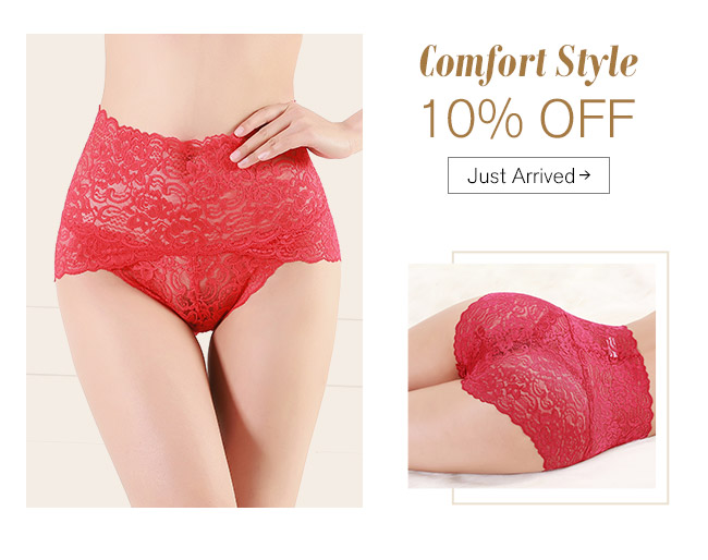 Comfort Style 
10% OFF